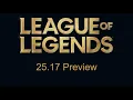 Download Lagu Patch 25.17 Preview | League of Legends