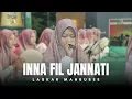 Download Lagu LASKAR MAHBUBEE - INNA FIL JANNATI | REBANA PUTRI SHOW