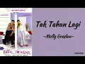 Melly Goeslaw - Tak Tahan Lagi | Lirik Lagu