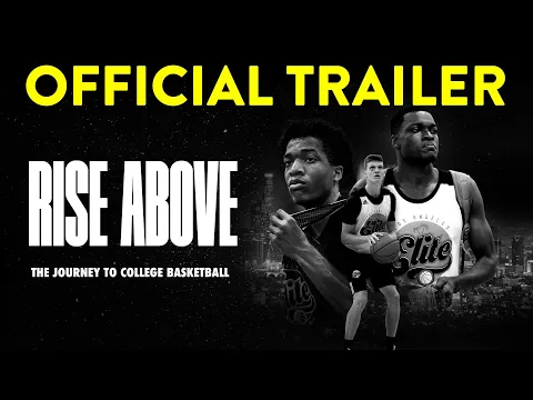 Rise Above Trailer