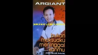 Download ARGIANT - Bukan Maksudku Meninggalkanmu - Lagu Slow Rock Malaysia Paling Paling Populer (HQ AUDIO) MP3