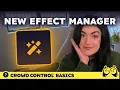 Updates to the Crowd Control Effect Manager AUGUST 2026