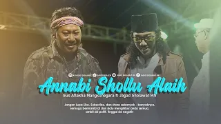 Download ANNABI SHOLLU ALAIH - Gus Aflakha ft Jagad Sholawat MN MP3