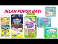 Download Lagu IKLAN POPOK BAYI | mamy poko | sweety | baby happy | moko-moko | merries | kumpulan iklan terbaru