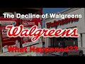 The Decline of Walgreens What Happened