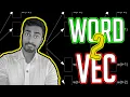 Word2Vec GloVe FastText - EXPLAINED