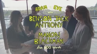 adam u0026 eve meet benson u0026 manon from 800 words
