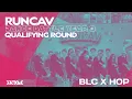 Lagu BLC x HOP - Runcav Dance Battle Year 3 (Qualifying Round)