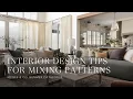 Interior Design Tips for Mixing Patterns in a Living Room and Bedroom McGee Co Summer Catalogue