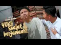 Download Lagu Nasyid Gontor - Yuk Shalat Berjamaah - Official Music Video