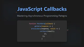 JavaScript Callbacks Explained Mastering Asynchronous Programming for Beginners
