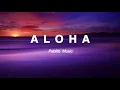 Aloha - Maluma × Beéle x Rauw Alejandro  x Darell x DJ Luian & Mambo Kingz