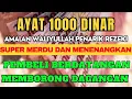 Download Lagu Ayat 1000 Dinar 👑 Bacaan AlQuran Pembuka Pintu Rezeki Mustajab Penghapus Kesusahan Hidup