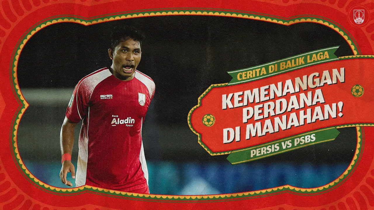 Kemenangan Perdana di Manahan 💯🔴 | #CeritadiBalikLaga: PERSIS Solo vs PSBS | Championship 26/27