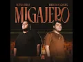 Migajero - Victor Cibrian & Herencia De Grandes