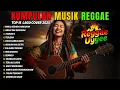 Download Lagu Top Hits Spotify Indonesia 2025 Full Album Reggae 🎧🔥 Kumpulan Musik Cover SKA REGGAE Terbaru 2025