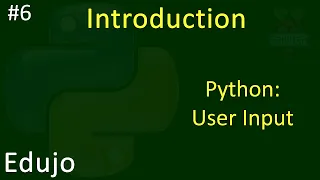 - Introduction to Python User Input