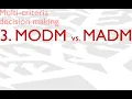 Multicriteria decision making III MODM vs MADM