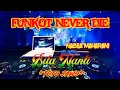Download Lagu SINGLE FUNKOT BILA NANTI