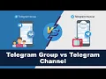 Telegram Groups vs Telegram Channels Which is better for marketing