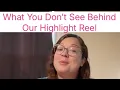 What You Don t See Behind Our Highlight Reel Real Talk on Hard Seasons Choosing Joy