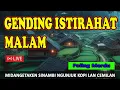 Download Lagu GENDING KAGEM ISTIRAHAT MALAM, NGLARAS GENDING JAWA KLASIK SINAMBI LEYEHAN NGOPI MANTUN NYAMBUT GAWE