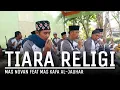 Download Lagu TIARA KRIS VERSI RELIGI ( VOC MAS KAFA FEAT MAS NOVAN ) AL-JAUHAR