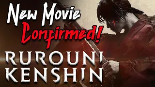 new rurouni kenshin movie confirmed