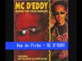 Download Lagu Rap do Pirão - MC D'EDDY