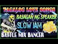 Download Lagu 🇵🇭💥 BASAGAN NG SPEAKER | TAGALOG LOVE SONGS SLOW JAM | BASS BOOSTED SOUND REMIX