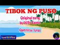 TIBOK NG PUSO| By Willy Garte with lyrics