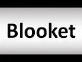 How to Pronounce Blooket