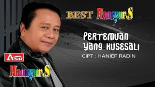 pertemuan yang kusesali mansyur s