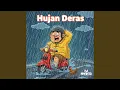Lagu Hujan Deras