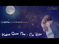 Download Lagu Không Quan Tâm - Chi Dân | lyric |