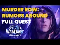 Murder Row Rumors Abound Quest WoW Midnight