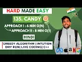 135 Candy Two Approaches O 1 O N Amazon Live Coding Dry run DSA buddy Leetcode Hard