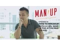 Download Lagu How To Breakup With A Woman Who Is Too Attached To You - The Man Up Show, Ep. 46 (Updated)