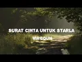 Download Lagu Surat Cinta untuk Starla - Virgoun || lyrics #music #lyrics #video