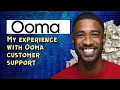 My experience with Ooma customer support