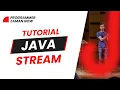TUTORIAL JAVA STREAM BAHASA INDONESIA