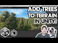 How to Add TREES to Terrain in Unity