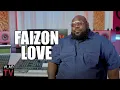 Faizon Love on Why He Doesn t Believe that Kountry Wayne Earned 7 Million in 300 Days Part 16