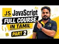 JavaScript Tutorial - JavaScript Full Course in Tamil