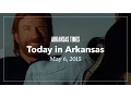 Today in Arkansas Chuck and Huck
