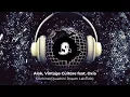Alok, Vintage Culture feat . Oxia - Domino (Quadrini Dream Lab Edit) - The best music