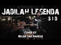 Download Lagu JADILAH LEGENDA - SID (LIVE AKUSTIK KOPIDJATI) COVER BY ANJAR \u0026 MAHESA JATI