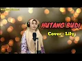 Download Lagu HUTANG BUDI Cover Lily|| Album Noormala