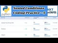 Nested Conditions Coding Practice - 5 Answers Python NxtWave CCBP 4 0