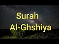 Download Lagu Surah Al-Ghashiya By Abdur Rahman As-Sudais